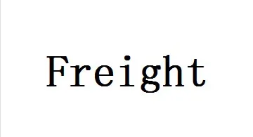 

Freight postage Arrive in any country in the world.
