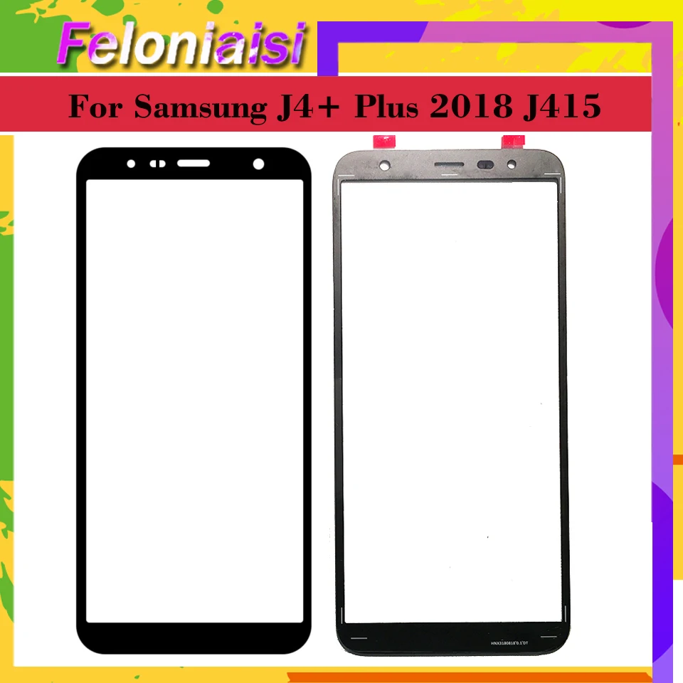 

TouchScreen 6.0" For Samsung Galaxy J4 Plus J4+ J415 2018 j415F SM-J415F/DS Touch Screen Front Outer Glass Lens panel