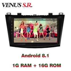 VenusSR Android 8,1 2.5D автомобильный dvd для Mazda 3 Радио 2004-2013 Мультимедиа gps Радио Стерео gps навигация