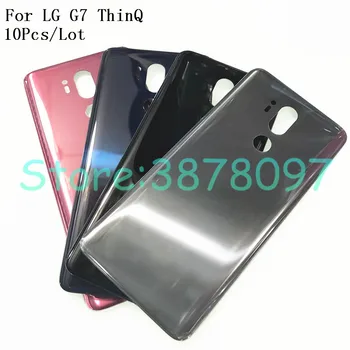 

10Pcs/Lot Original 6.1inches For LG G7 ThinQ G710 G710EM Back Battery Cover Rear Door Panel Glass Housing Case+Adhesive Sticker