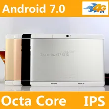 10 inch Octa Core 3G 4G phone tablet MTK8752 Android 7 4GB RAM 32GB/64GB ROM Dual SIM Bluetooth GPS 4G Tablet PC