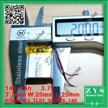 

Polymer lithium ion battery 3.7V 302025 can be customized wholesale CE FCC ROHS MSDS quality certification 3x20x25mm 140mAh