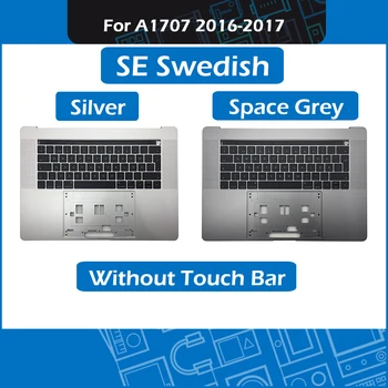 

2016-2017 Silver Space grey Laptop Palm Rest for Macbook Pro Retina 15" A1707 Top Case with SE Swedish Keyboard Replacement