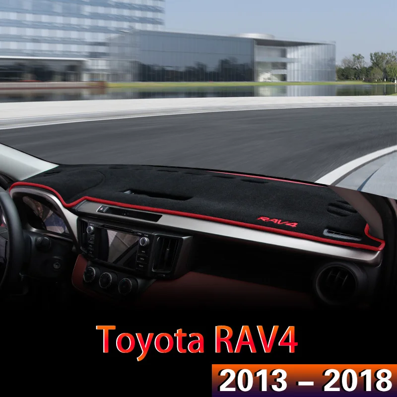 

For Toyota RAV4 2013 2018 2015 2016 2017 2014 Car Interior Accessories Auto Dashboard Cover Dash Mat Avoid Light Protector Pad
