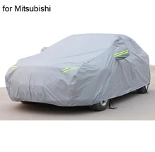 For mitsubishi asx outlander lancer pajero Car covers with cotton firm thicken Waterproof Anti UV Snow two layers covers of car