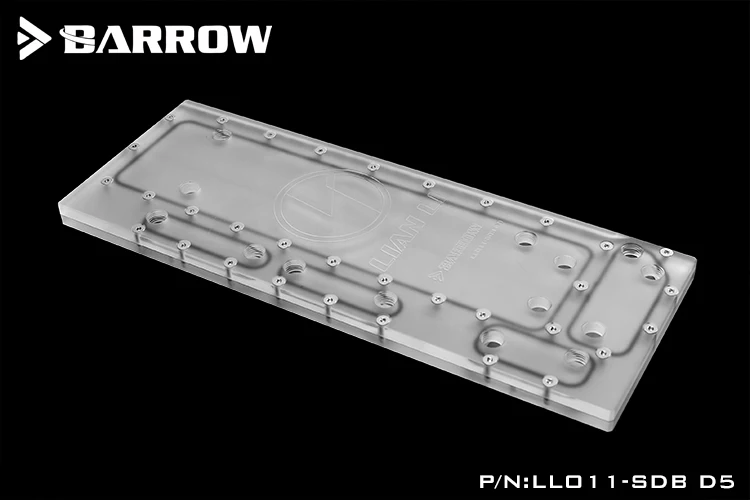 Barrow Acrylic Board as Water Channel use for LIAN LI O11 Dynamic Computer Case / Screw Fix/Instead Reservoir/5V 3PIN RGB Light