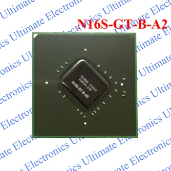 

ELECYINGFO New N16S-GT-B-A2 N16S GT B A2 BGA chip