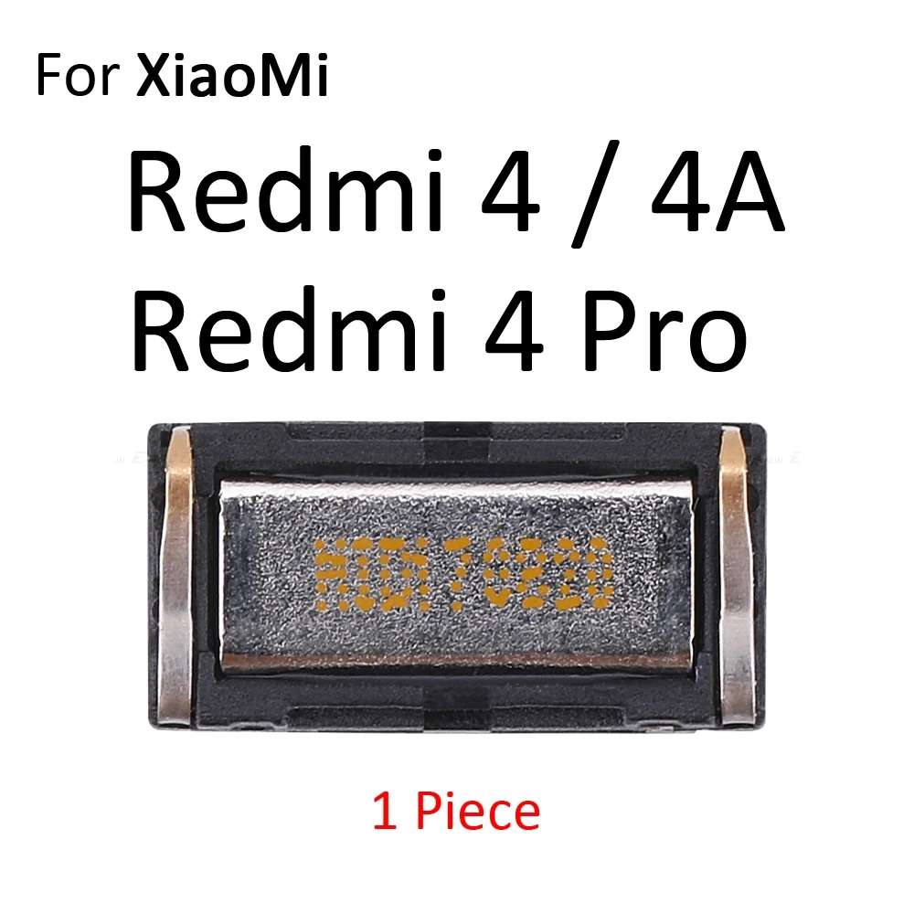 Верхний передний наушник динамик для XiaoMi Redmi Note 7 6 6A 5 5A 4 4X 4A 3 3X3 S Pro S2 Global запасные части - Цвет: For Redmi 4 4A 4 Pro