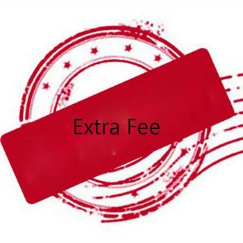 

Extra Fee