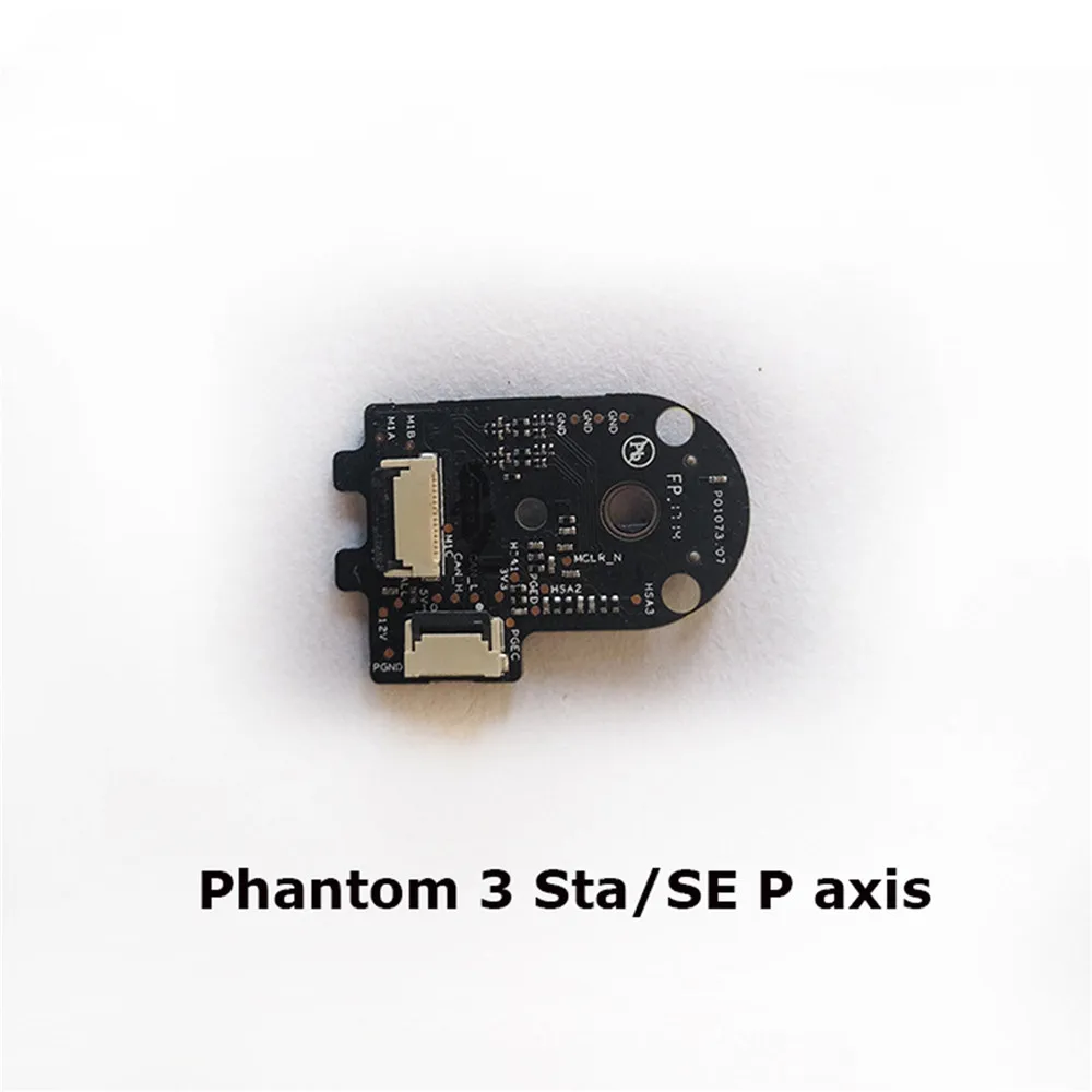 Для DJI Phantom 3 Sta/SE/Adv/Pro R axis P axis ролл мотор ESC чип монтажная плата Запчасти для Phantom 3 Аксессуары