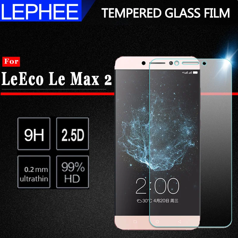 LEPHEE закаленное стекло для Letv LeEco Le Max 2X820X829 Защитная пленка для экрана LeEco Le Max 2X821 Защитная пленка для телефона Max2 5,7"