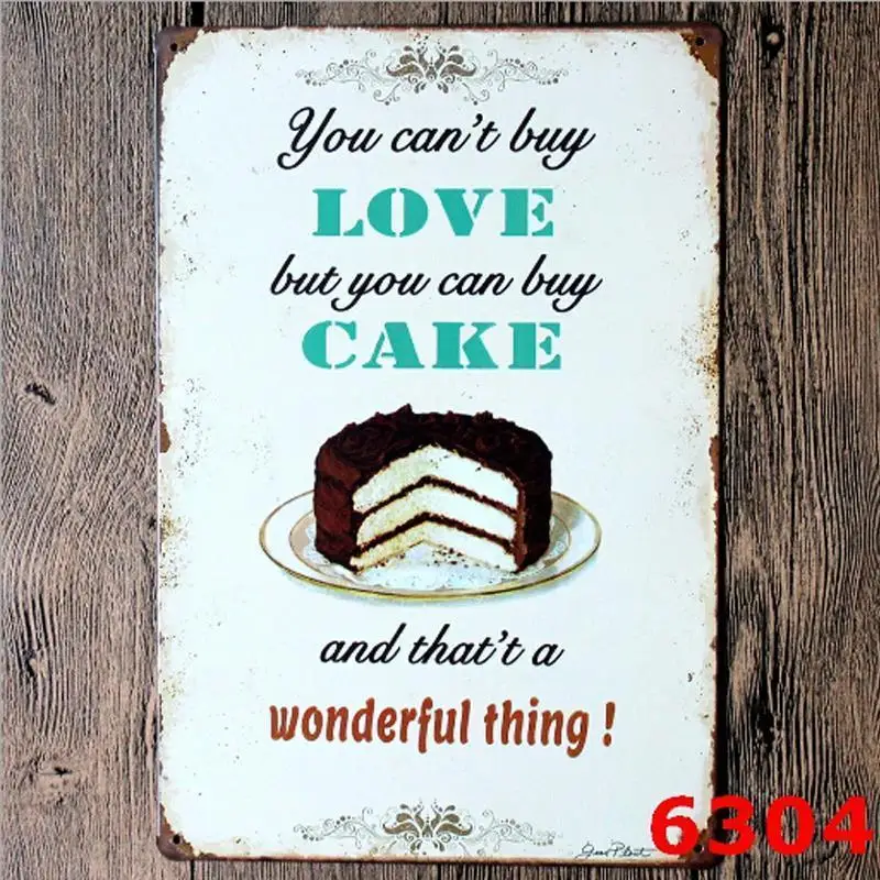 

Love cake delicious Retro Metal Tin Sign Metal Plaque House Restaurant Bar Poster Metal paintings 20*30 CM Tin Signs Paintings