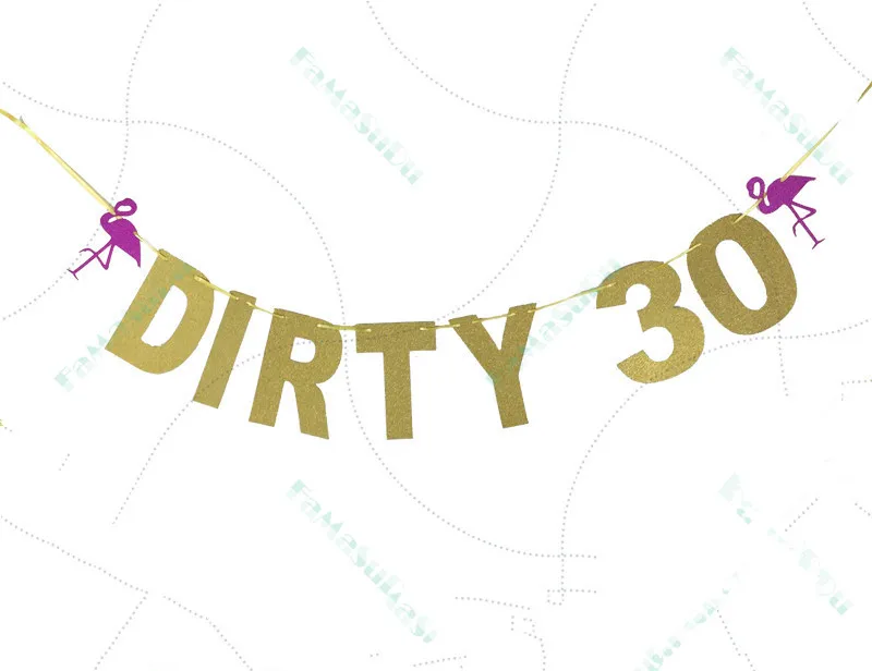 

Glitter Gold Dirty 30 Happy 30th Birthday Party Bunting Garland Banner