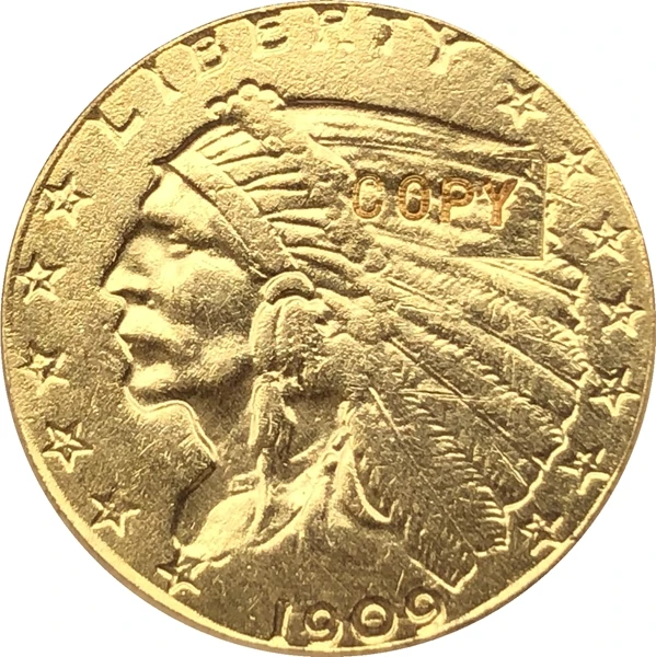 Позолоченная монета с изображением орла 24-к 1909 $5 Золотая индийская полумонета