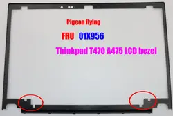 Нанесите на Thinkpad T470 A475 рамка экрана для ноутбука/ЖК-дисплей рамки FRU 01AX9576 черный, Пластик, оригинал