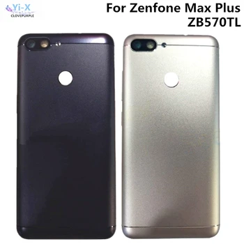 

New Rear Battery Cover Housing For Asus Zenfone Max Plus ZB570TL Back Battery Cover Housing with Camera Glass + Side keys