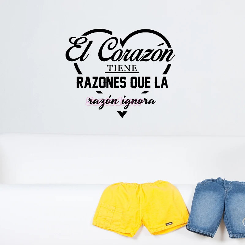 

Stickers El Corazon Tiene Razones Que La Razon Ignora Vinyl Wall Decal Mural Wall Art Living Room Wall Decor Bedroom Home Decor