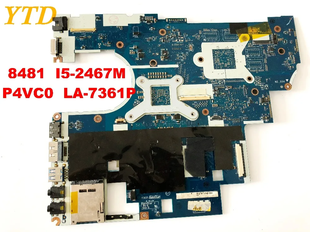Оригинальный Для ACER 8481 Материнская плата ноутбука I5 2467M P4VC0 LA 7361P испытанное