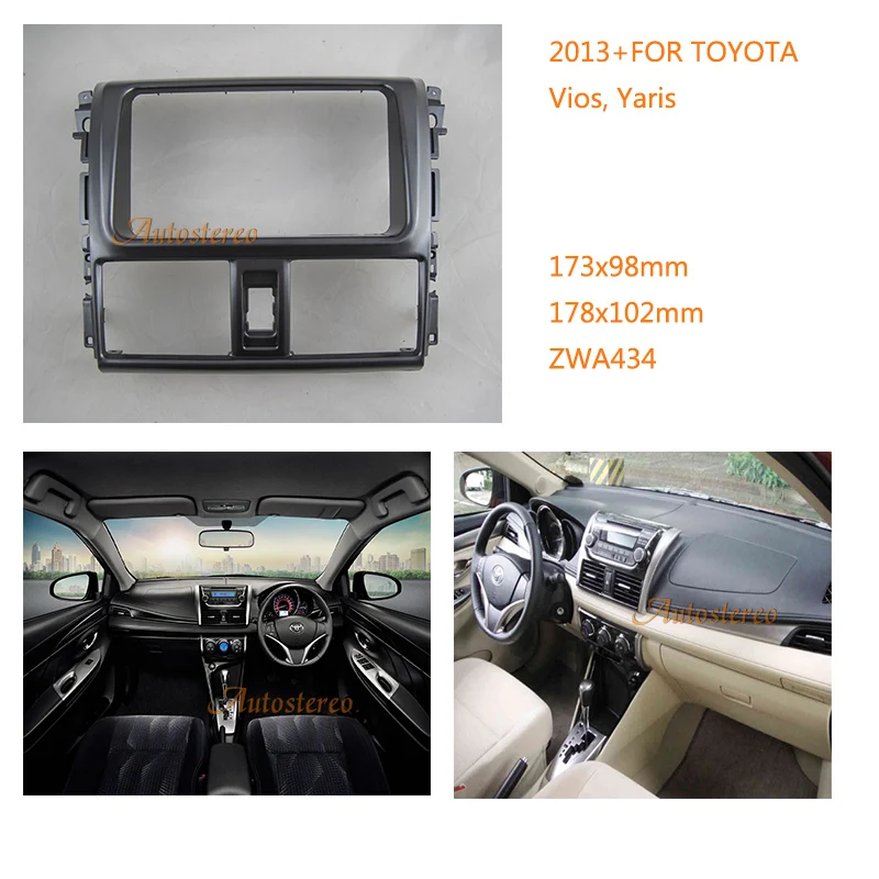 

Two Din Car Radio fascia Facia Panel Adapter for TOYOTA Vios Yaris 2013+ Fitting Frame Mounting Kit Set Fascia