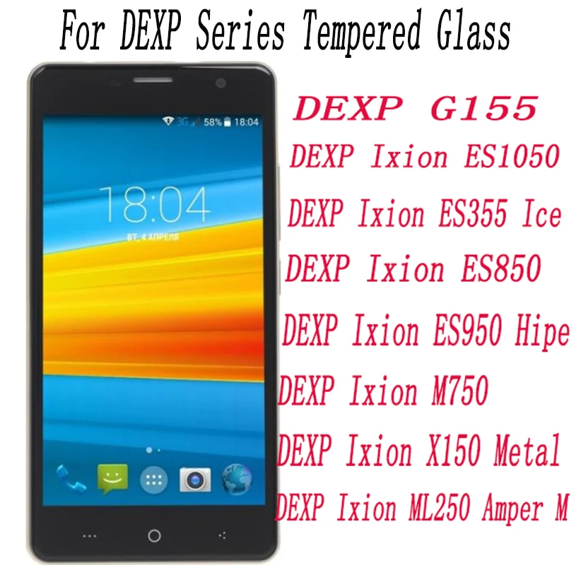 

2PCS Screen Protector mobile phone For DEXP Ixion ML250 X150 M750 ES950 ES850 ES355 ES1050 G155 Tempered Glass Film Protective