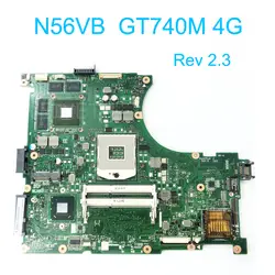 N56VB GT740M 4 г плата REV 2,3 для ASUS N56VB N56VM N56VJ N56VZ N56VV Материнская плата ноутбука 60NB0160-MB4000-231