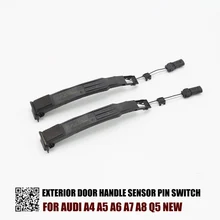 Exterior Door Handle Sensor Pin Switch 4G8927753 for Audi A4 A5 A6 A7 A8 Q5 New