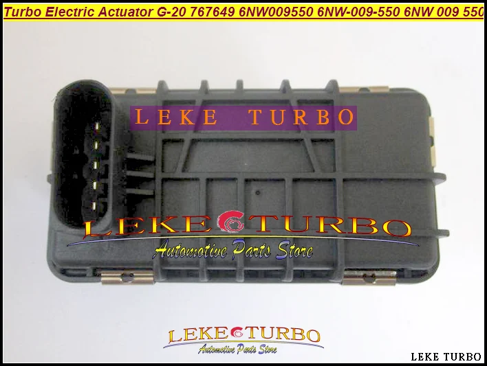 Turbo Electric Actuator G-20 G-020 G20 767649 6NW009550 6NW-009-550 6NW 009 550