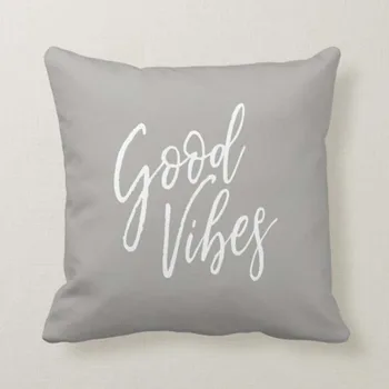 

Good Vibes Throw Pillow Gray Pillow Cover Fashion Home Decoration Cushion Cover Family Gifts