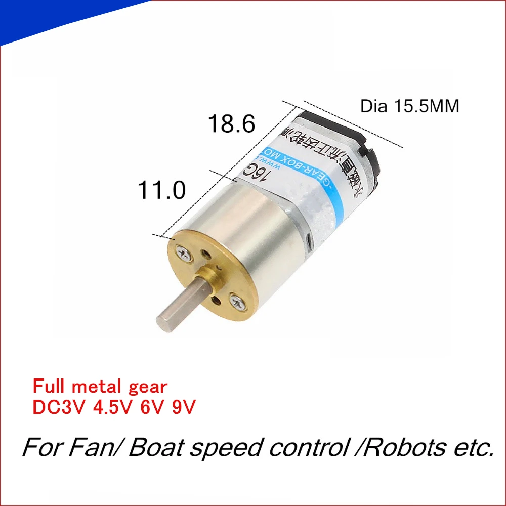 

16GA 030 15.5MM Micro dc gear motor,For Fan/ Boat speed control /Robots,Full metal gear DC3V 4.5V 6V 9V