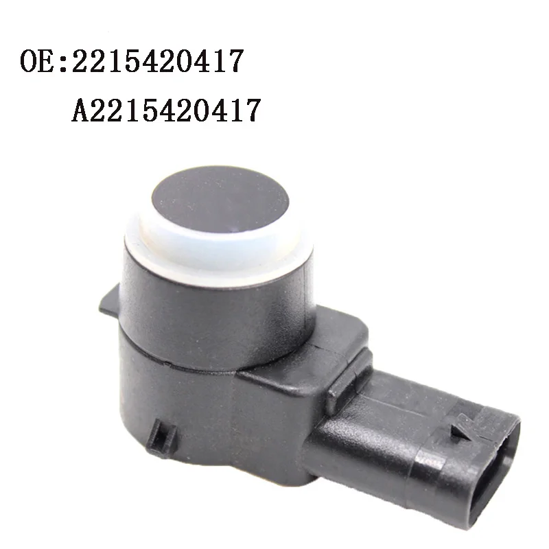 

2215420417 A2215420417 PDC Parking Sensor For M ercedes Benz W211 W219 W203 W204 W221 W164 CLS ML GL CL