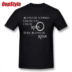 Be Xena Warrior Princess футболка для мужчин с коротким рукавом Хлопок Плюс Размер Пользовательские футболки