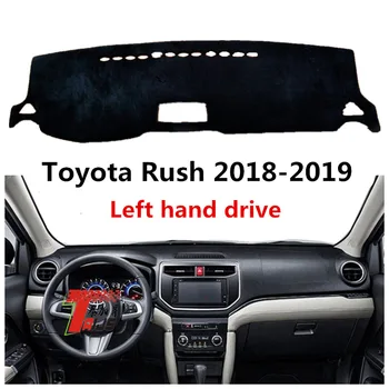 

TAIJS left hand drive car dashboard cover for Toyota Rush 2018-2019 dust Protective Auto dashboard mat pad for Toyota Rush 18-19