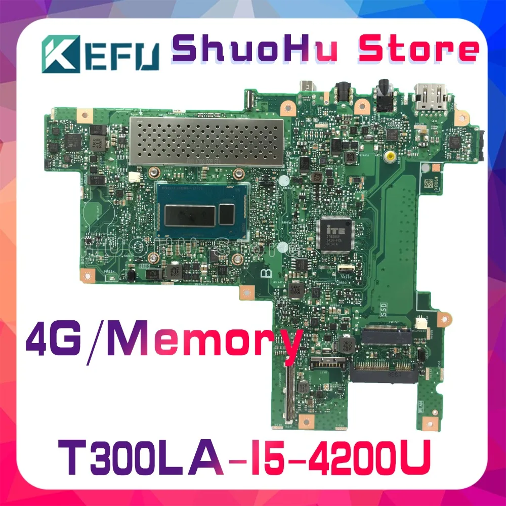 Kefu для ASUS T300LA T300L I5-4200U cpu 4 GMemory Материнская плата ноутбука протестирована 100% работа оригинальная материнская плата