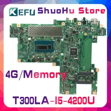 KEFU For ASUS T300LA T300L I5-4200U CPU 4GMemory laptop motherboard tested 100% work original mainboard KEFU For ASUS T300LA T300L I5-4200U CPU 4GMemory laptop motherboard tested 100% work original mainboard