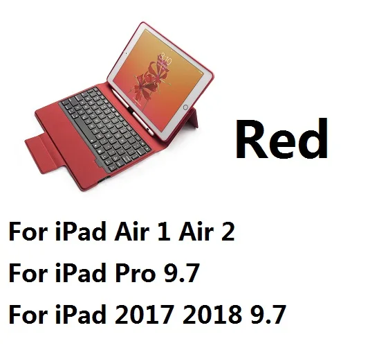 Bluetooth беспроводной Чехол для клавиатуры для iPad 9,7 с карандашом Держатель смарт из искусственной кожи полное покрытие для iPad Pro 10,5 чехол - Цвет: For iPad 9.7 Red