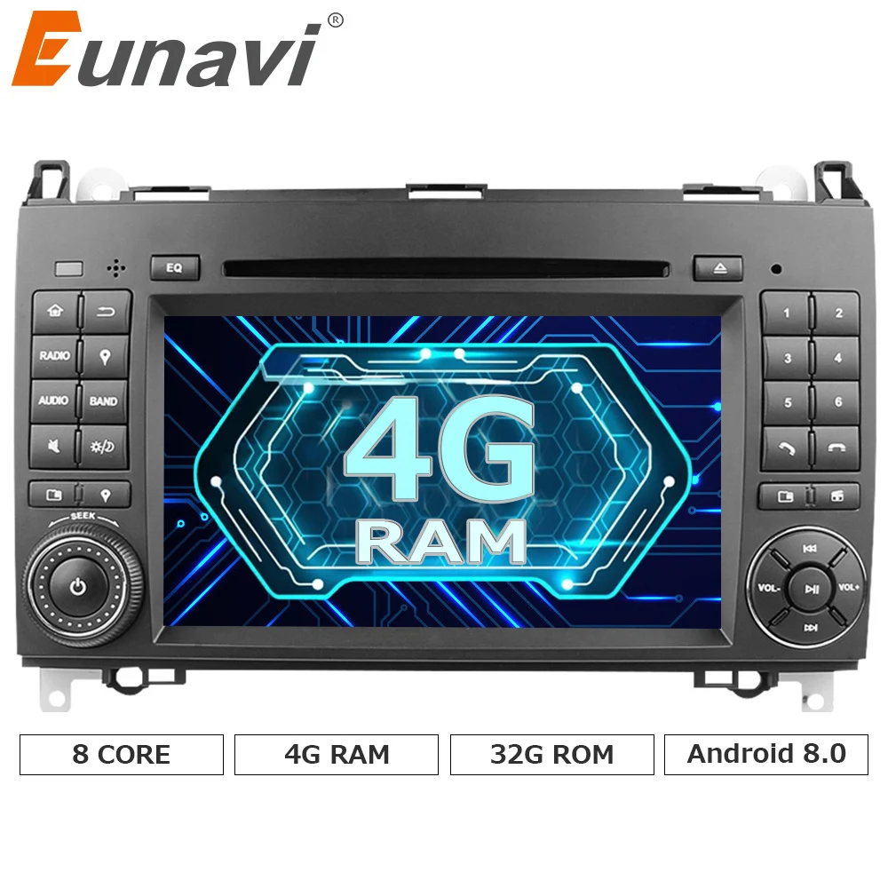 

Eunavi 2 Din Android 8.0 Octa 8 core Car DVD Player For Benz Sprinter Vito W169 W245 W469 W639 B200 Radio GPS WiFi 4G RAM 4GB