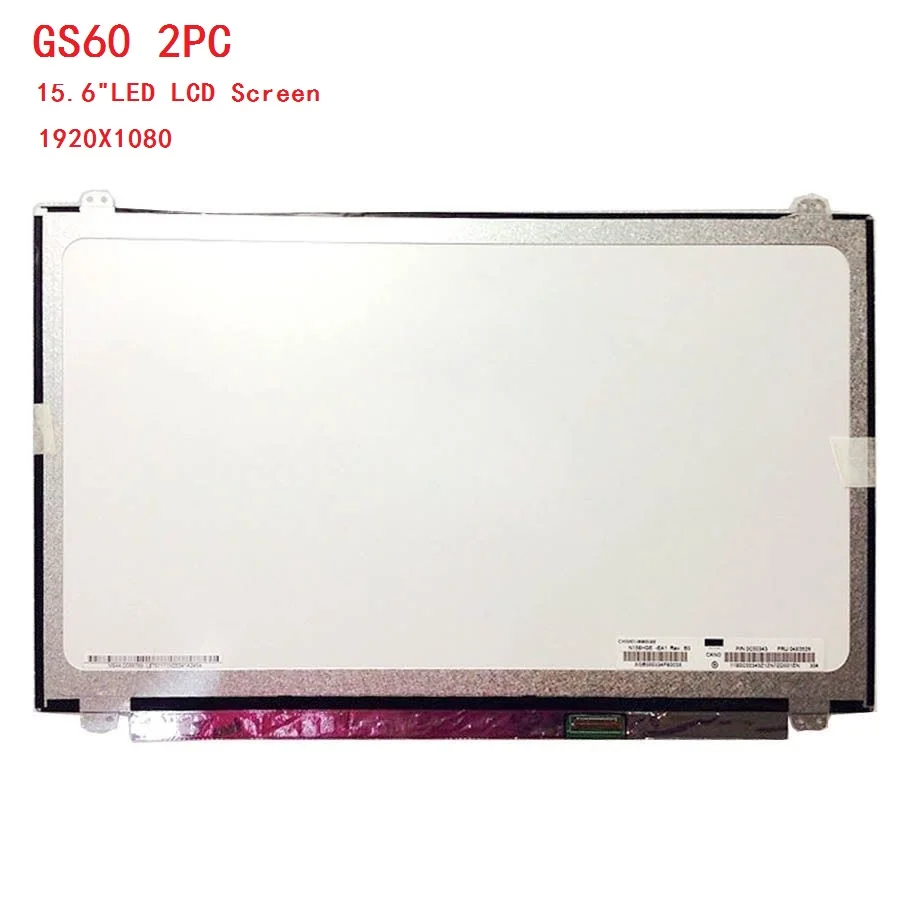 

Laptop LCD LED Display Screen For MSI GS60 2PC N156HCA-EA1 WUXGA FHD EDP 15.6"LED 1920X1080