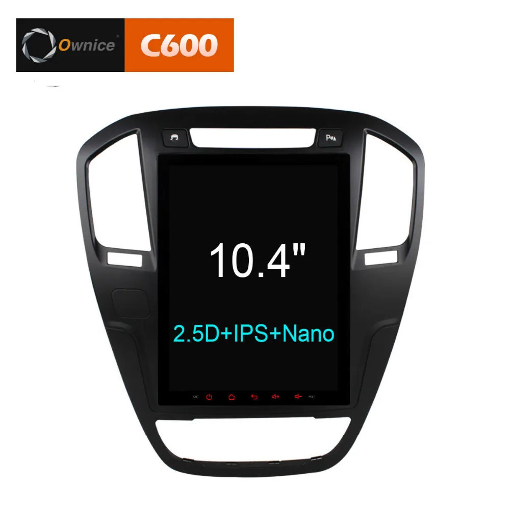 10 4 &quotOwnice C600 Octa Core автомобильный dvd плеер Android 6 0 для Buick Regal 2009 2013 opel insignia gps штатные