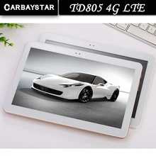 New 4G LTE CARBAYSTAR TD805 10 1 inch Ram 4GB Rom 32GB Octa Core MT8752 Android