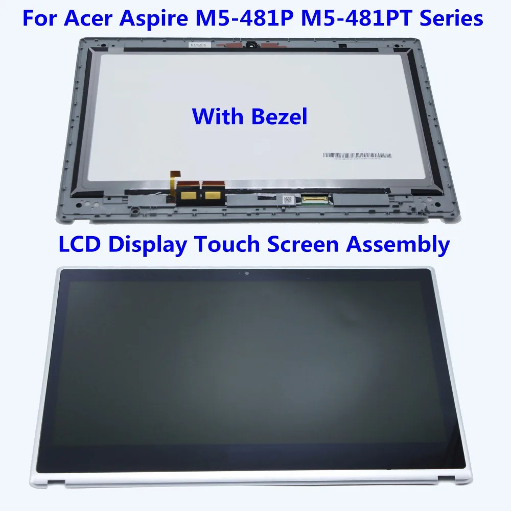 14.0'' LCD Screen Display Touch Digitizer Panel Replacement Assembly + Bezel For Acer Aspire M5-481P M5-481PT Series B140XTN02.4 14.0'' LCD Screen Display Touch Digitizer Panel Replacement Assembly + Bezel For Acer Aspire M5-481P M5-481PT Series B140XTN02.4