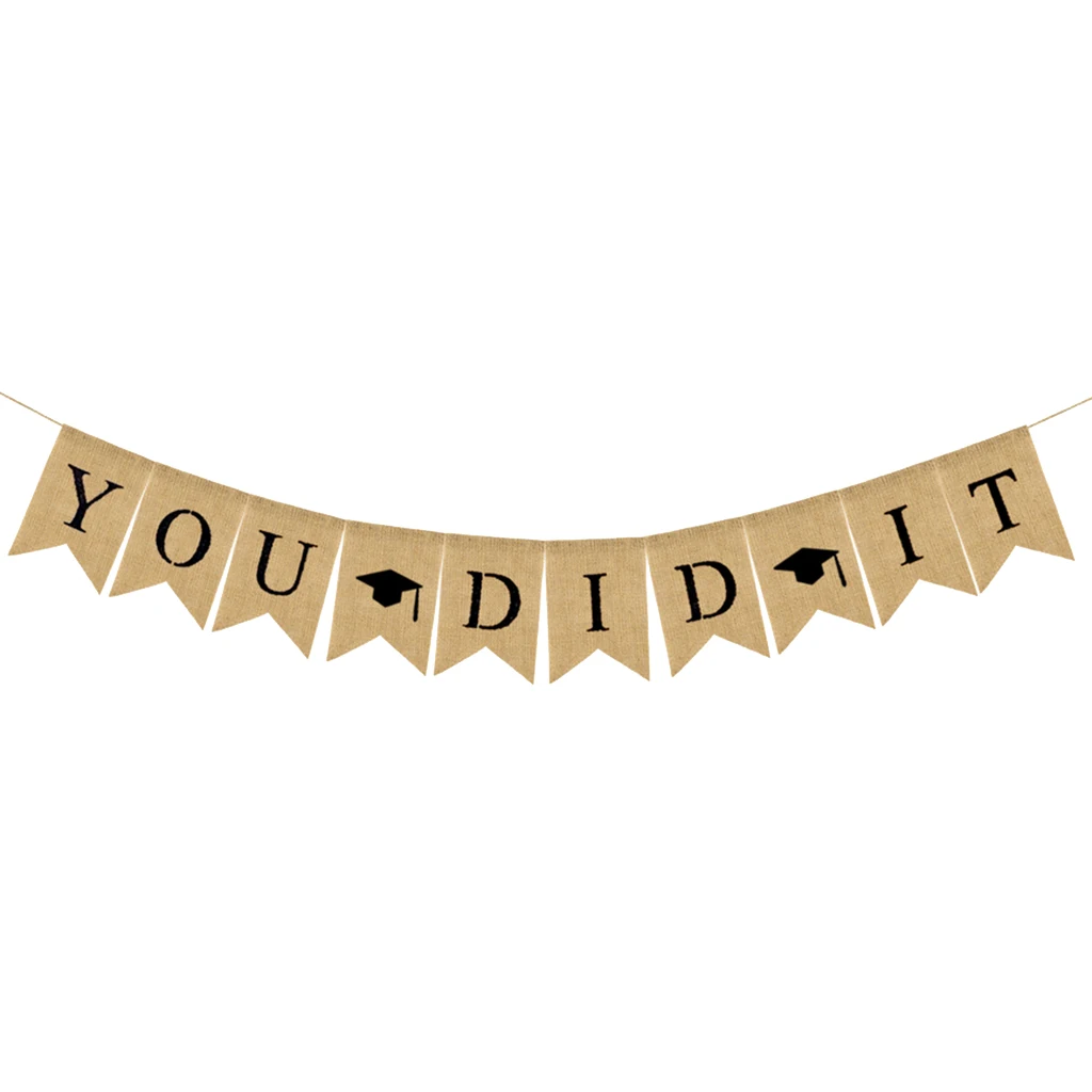 Graduation Banner Ceremony Decorative Garland  Banner High School  College Graduating Class Party Decor -YOU DID IT 