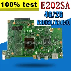 N3050/N3060-CPU 2 GB/4GB-RAM E202SA Материнская плата Asus E202S E202SA материнская плата для ноутбука тестирование работы