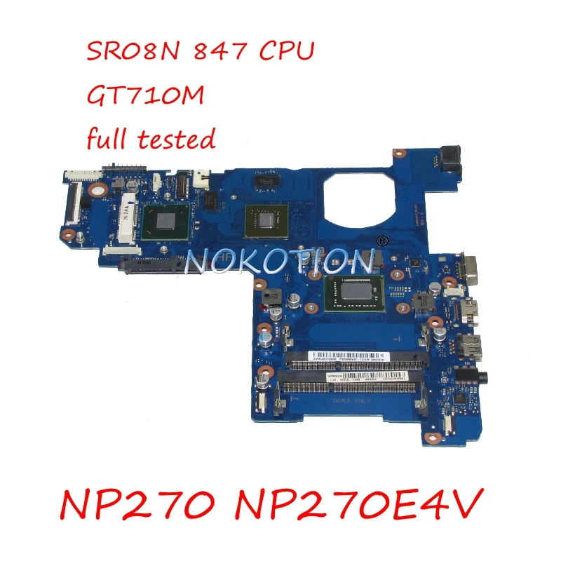 

NOKOTION Laptop Motherboard For Samsung NP270 NP270E4V BA41-02243A BA92-12197A BA92-12197B SR08N 847 CPU GT710M GPU Main board
