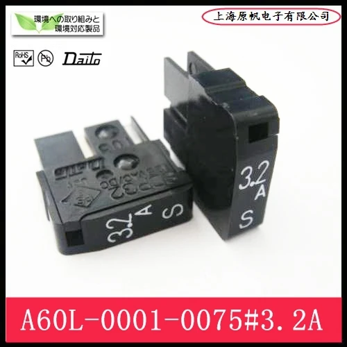 

[SA]New original FANUC FANUC Fuse Fuse A60L-0001-0075 / 3.2A--20PCS/LOT