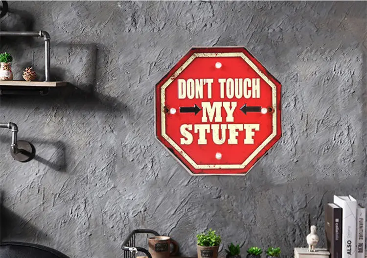 Don't Touch My Stuff Vintage LED Light Metal Signs Creative Bar Shop Wall Decor 