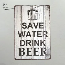 DL-Новинка Экономьте воду напиток пиво оловянный знак бар металлический паб Настенный декор магазин настенные картины для гостиной