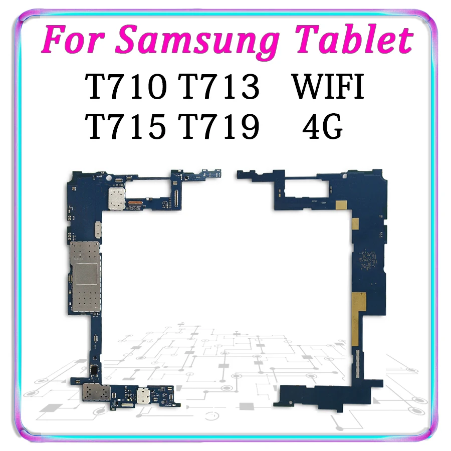 

Original Motherboard For Samsung Galaxy Tab S2 T710 T713 WIFI T715 T719 4G Unlocked Mainboard Android Logic Board Tested Plate