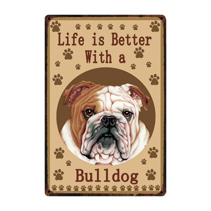[Kelly66] жизнь лучше с бульдогом Остерегайтесь собаки металлический знак оловянный плакат домашний Декор Бар настенная живопись 20*30 см размер Dy78