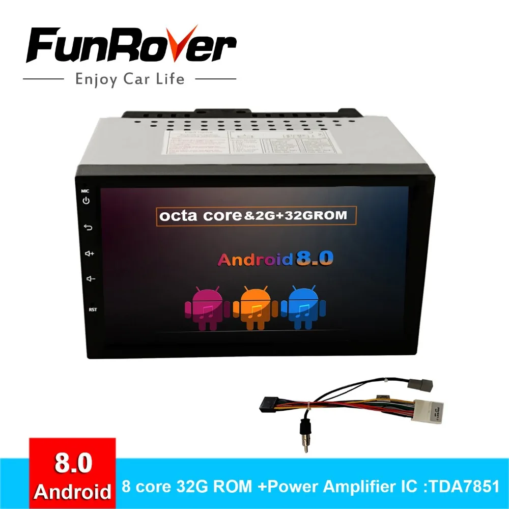 

FUNROVER 8 cores 2 Din Universal 7''Android 8.0 Car DVD multimedia player for Nissan Qashqai X-trail Autoradio gps navigation fm