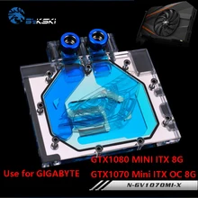 BYKSKI Full Cover Graphics Card Water Block use for GIGABYTE GTX1080MINI-ITX-8G / GTX1070MINI-ITX-OC-8G Radiator Block RGB